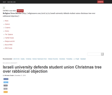 http://religionnews.com/2016/12/21/israeli-university-defends-student-union-christmas-tree-over-rabbinical-objection/